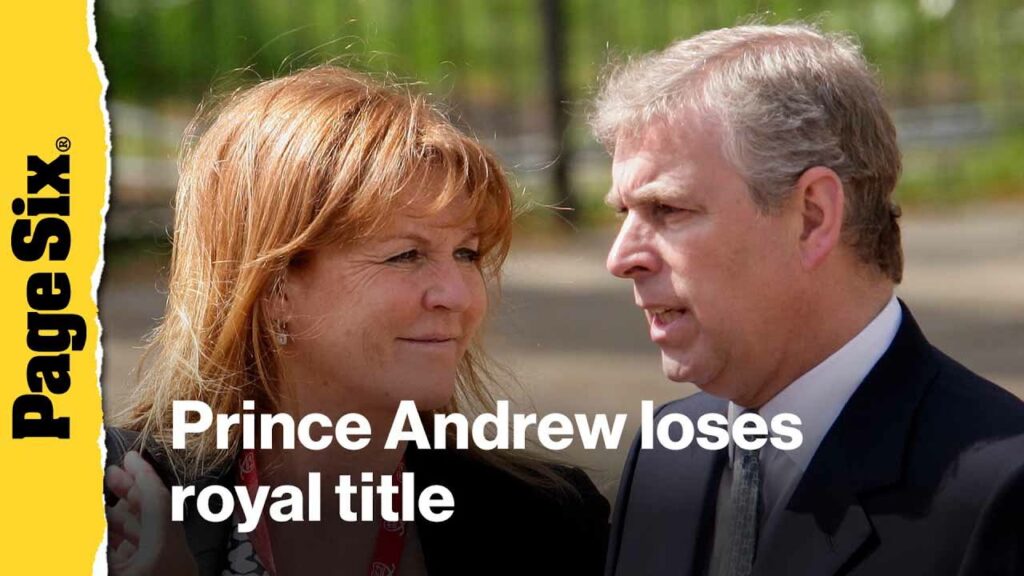 Prince Andrew and Sarah Ferguson lose their titles: see the royal throughout the years