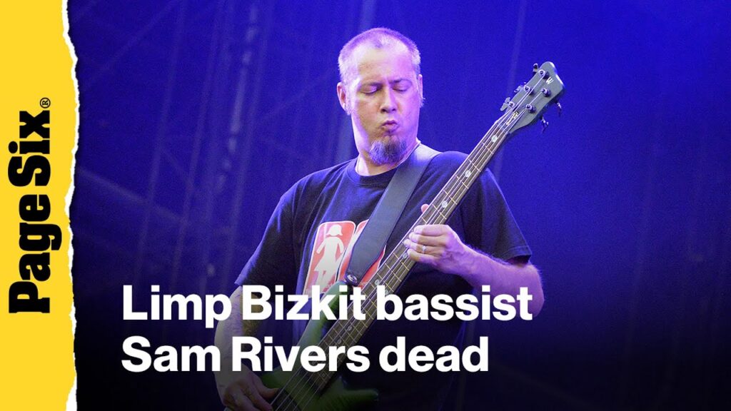 Limp Bizkit bassist Sam Rivers dead at 48