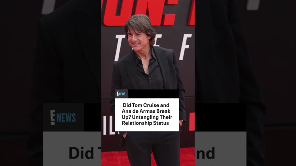 Where do Tom Cruise and Ana de Armas stand now after those dating rumors?
