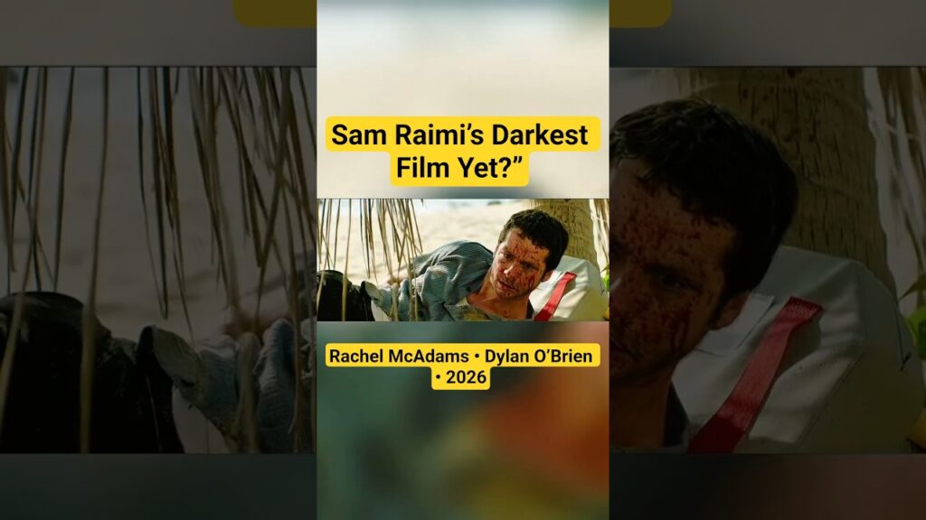 Sam Raimi Returns with SEND HELP — Rachel McAdams & Dylan O’Brien in a Dark Survival Thriller (2026) Sam Raimi Returns with SEND HELP — Rachel McAdams & Dylan O’Brien in a Dark Survival Thriller (2026)