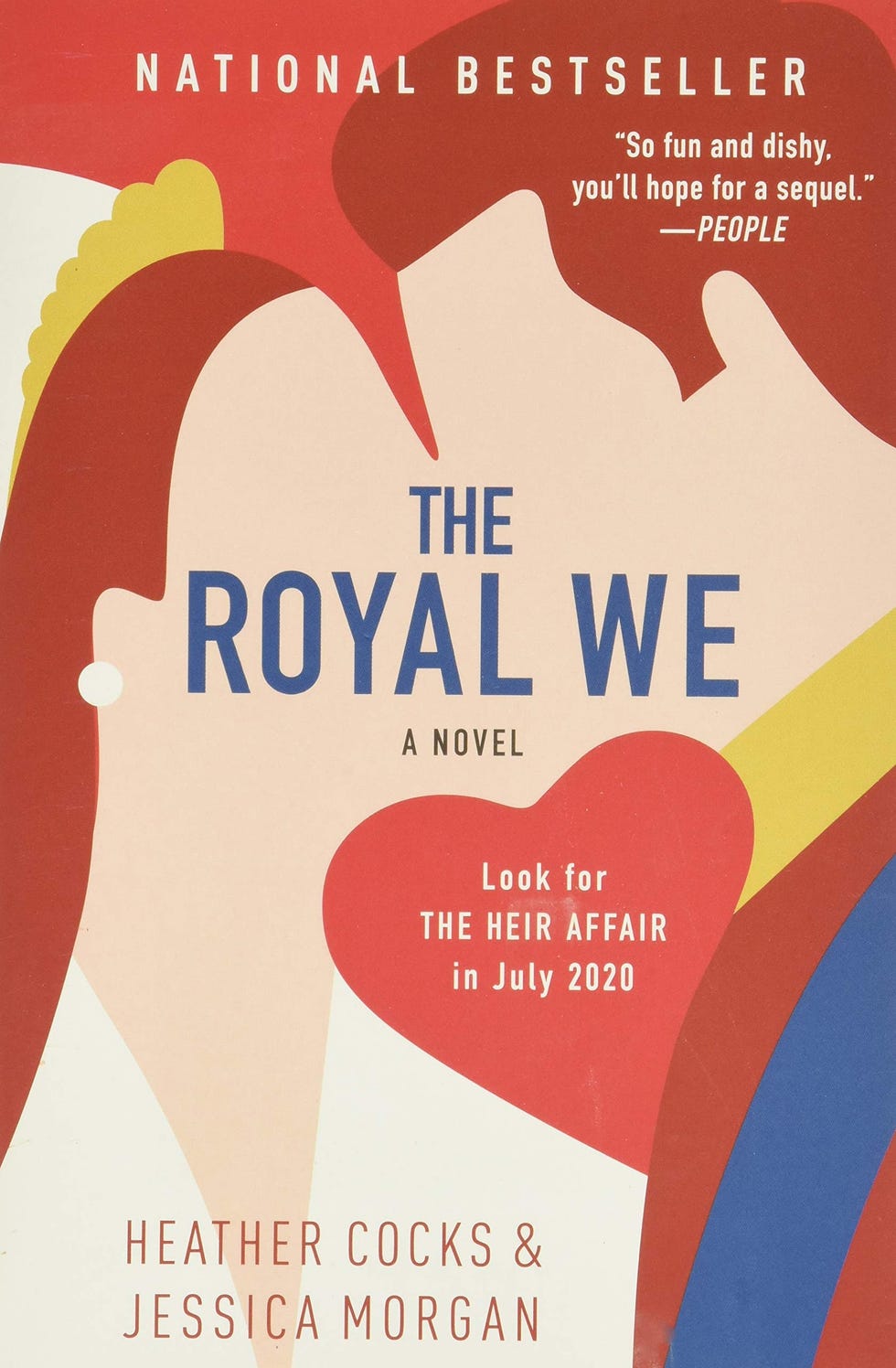 <i>The Royal We</i>, by Heather Cocks and Jessica Morgan <i>The Royal We</i>, by Heather Cocks and Jessica Morgan