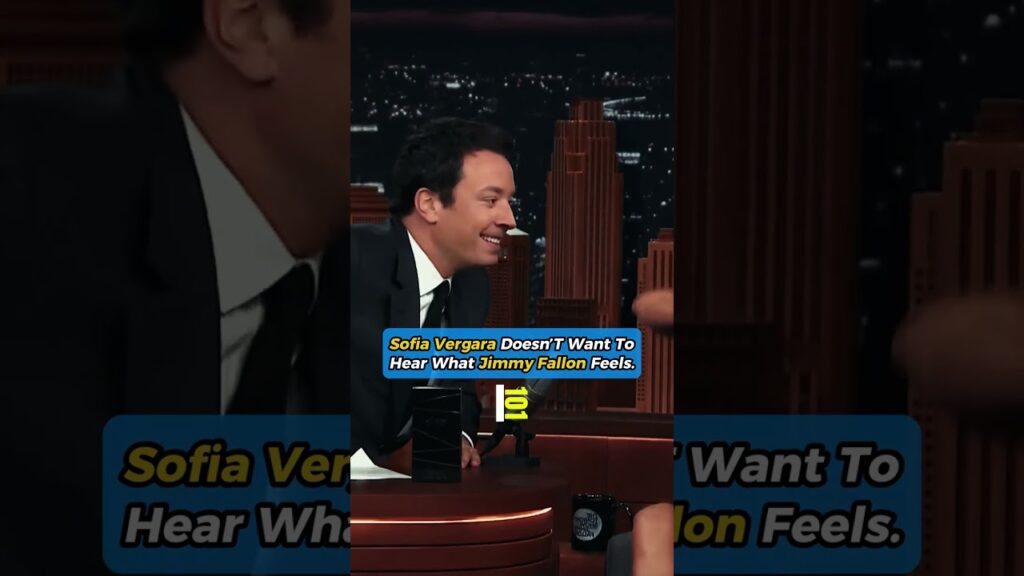 Sofia Vergara Doesn’t Want to Hear What Jimmy Fallon Feels