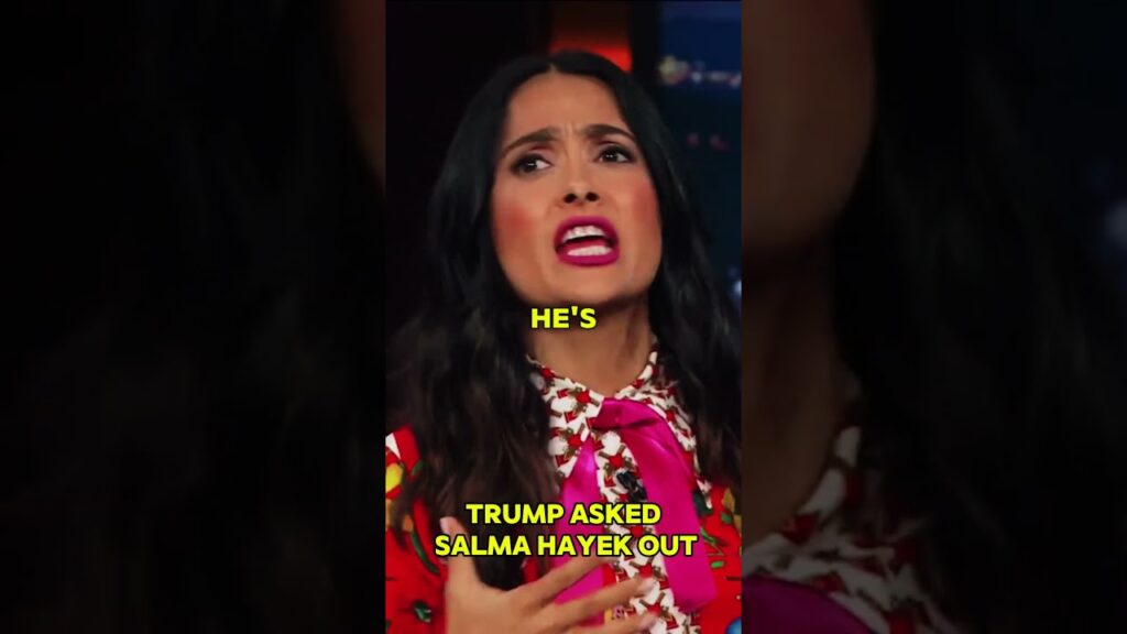 Salma Hayek REVEALS How Trump Tried to Ask Her Out #ytshorts #trump #interview
