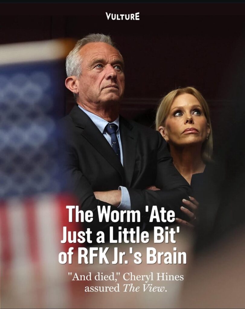 The Worm ‘Ate Just a Little Bit’ of RFK Jr.’s Brain
