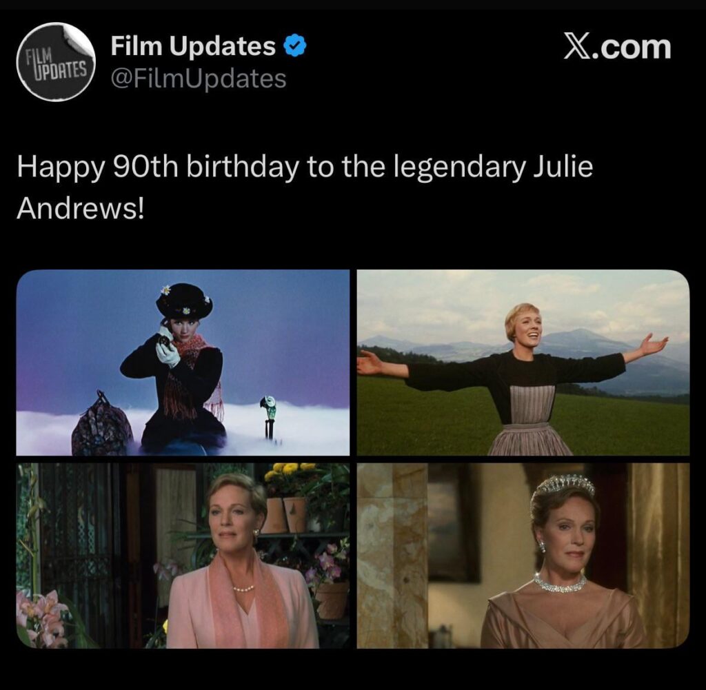 Julie Andrews Celebrates her 90th Birthday Today!!