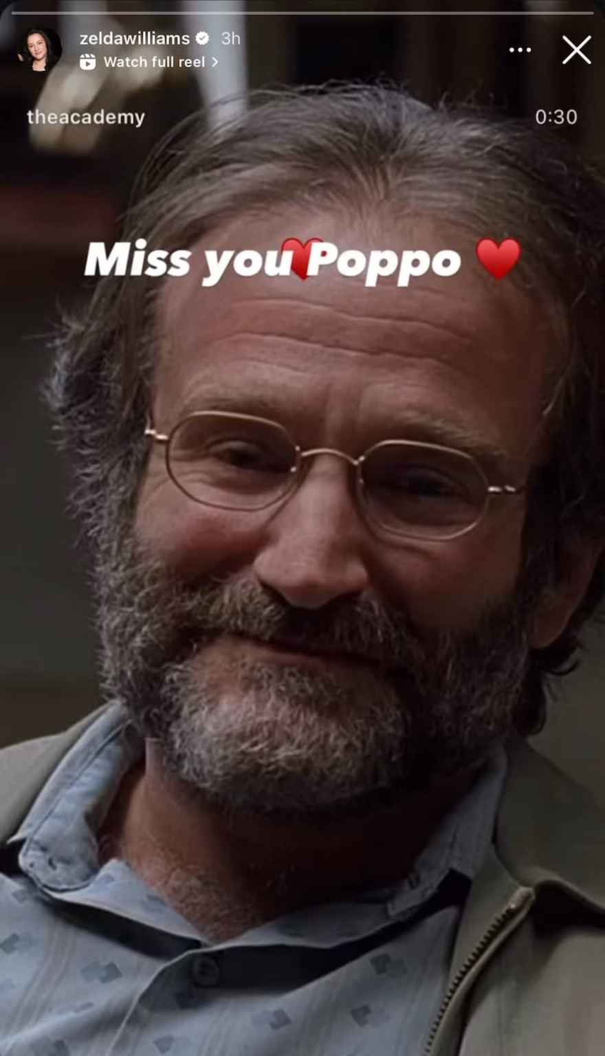 Robin Williams daughter, Zelda Williams, on IG: “Miss you Poppo ❤️”