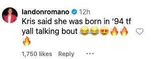 Comment saying "Kris said she was born in '94 tf yall talking bout" with laughing and heart-eye emojis. It has 1,750 likes