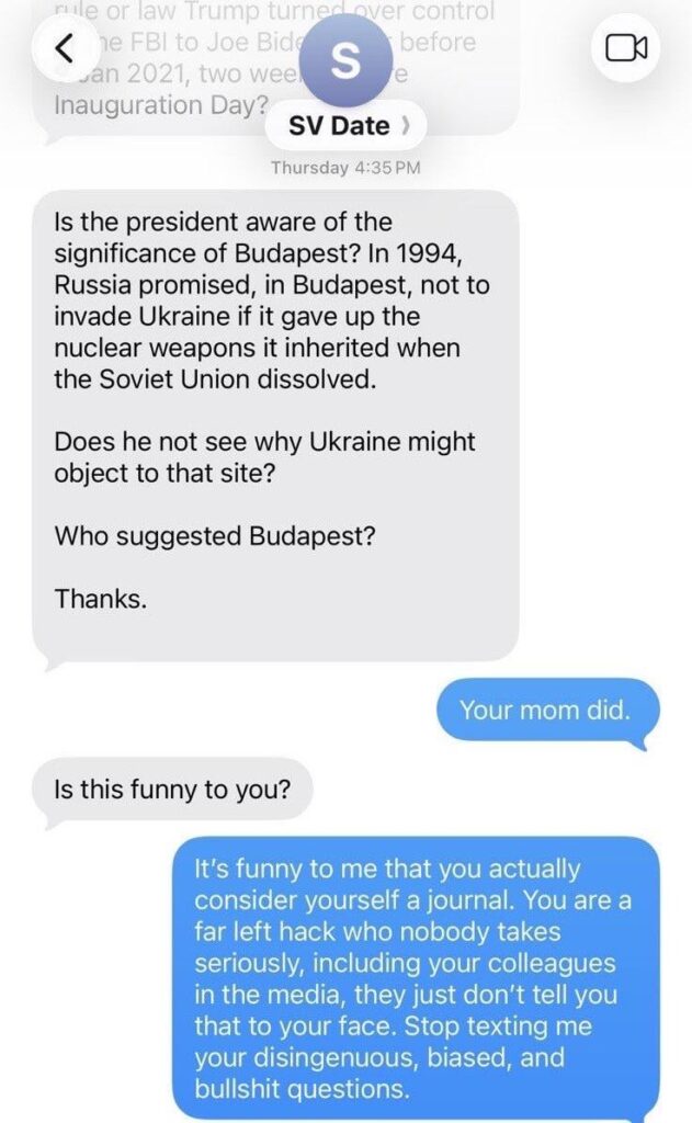 WH Press Secretary Karoline Leavitt posts her text thread with HuffPost reporter SV Date — when asked about who suggested Budapest for Trump’s meeting with Putin, she replies “Your mom did.”