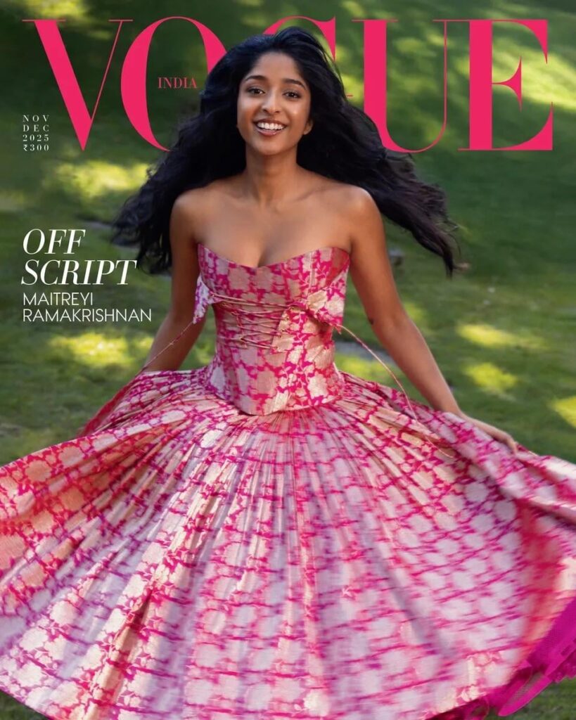 Maitreyi Ramakrishnan on the cover of Vogue India: “Hopefully, with the creation of shows like Never Have I Ever and with the rise of my baddie Lara Raj from Katseye, young girls today don’t feel like brown skin is less beautiful than white.”