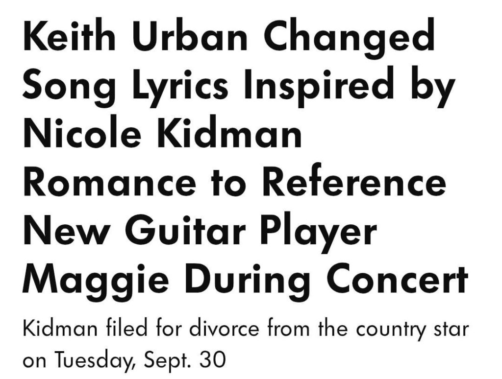 Keith Urban Changed Song Lyrics Inspired by Nicole Kidman Romance to Reference New Guitar Player Maggie During Concert 👀
