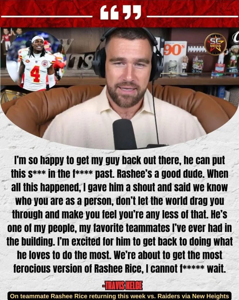 Travis Kelce doubles down on support of Rashee Rice, his teammate charged with 8 felonies for leaving the scene of a collision that caused bodily injury
