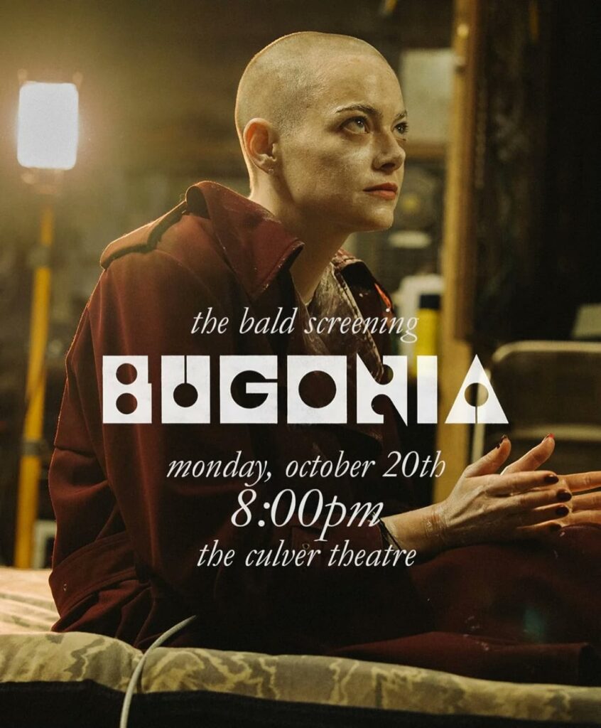 'BUGONIA’ is holding a special screening where people must shave their head in order to watch the movie