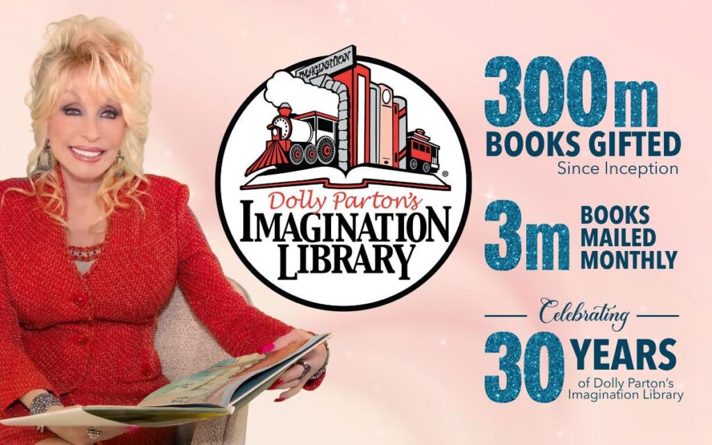 Dolly Parton’s Imagination Library celebrates over 300 million books gifted to children since the program began in 1995!