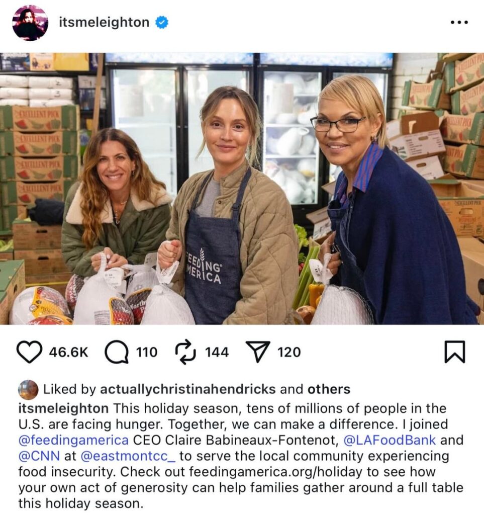 Leighton Meester recently volunteered with Feeding America and LA Food Bank