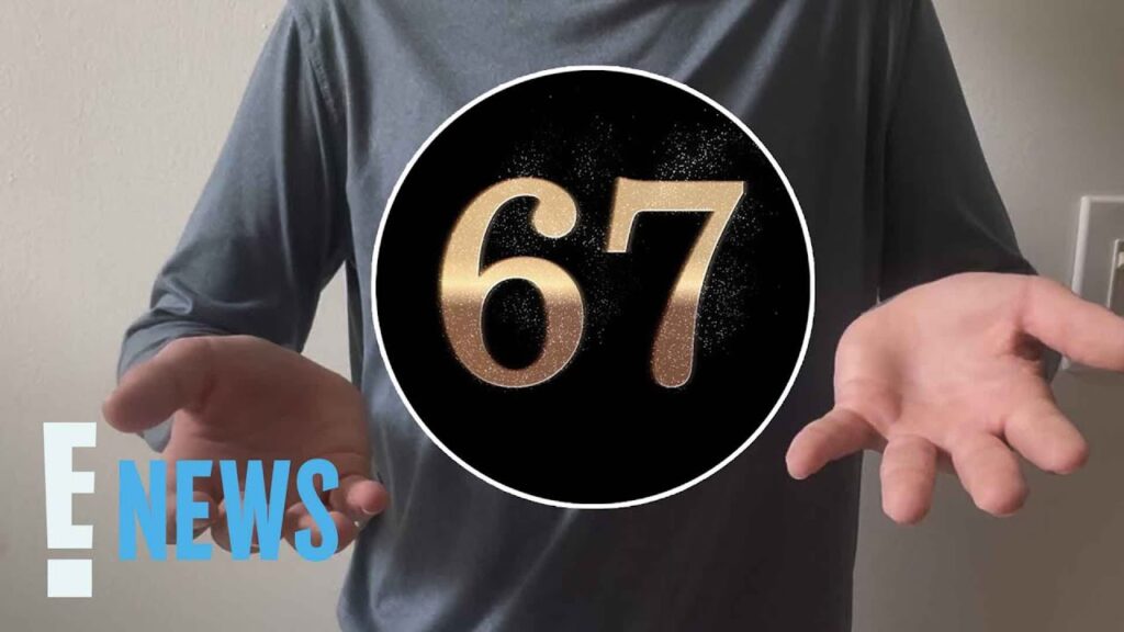 “67” Is Dictionary.com’s Word of the Year—Yes, Really | E! News "67" Is Dictionary.com's Word of the Year—Yes, Really | E! News