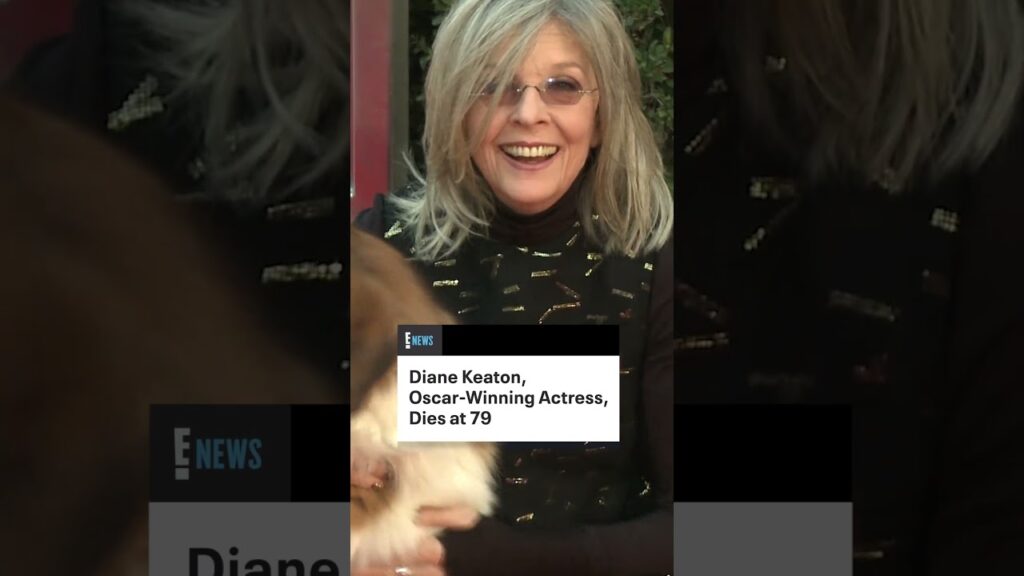 Diane Keaton, Oscar-Winning Actress, Dead at 79