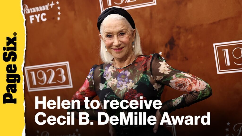 Helen Mirren to receive Cecil B. DeMille Award at 2026 Golden Globes