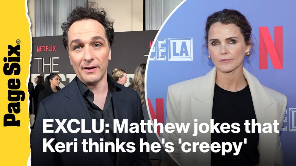 Matthew Rhys jokes that Keri Russell thinks he’s ‘creepy’ at ‘The Beast in Me’ premiere Matthew Rhys jokes that Keri Russell thinks he's 'creepy' at 'The Beast in Me' premiere