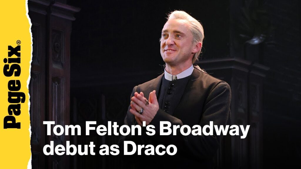 Tom Felton Receives Huge Standing Ovation for Broadway Debut in 'Harry Potter and the Cursed Child'