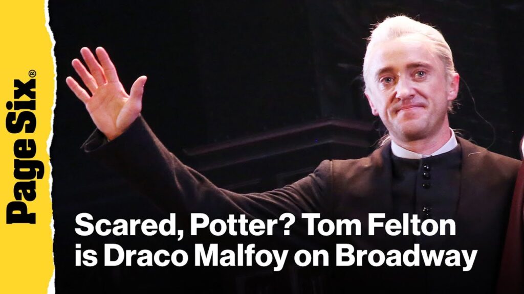 Tom Felton reprises role of Draco Malfoy on Broadway