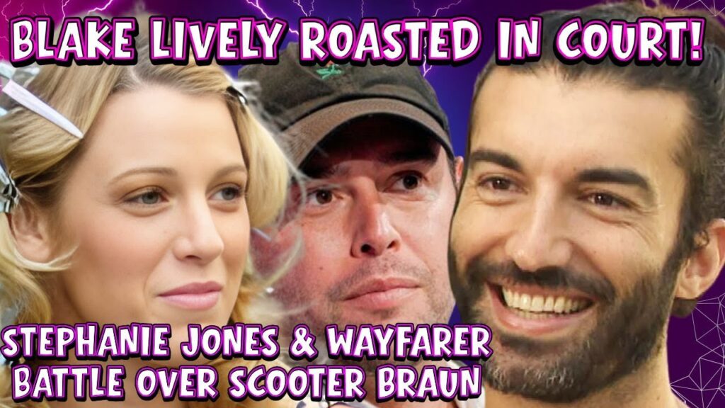 Blake Lively GETS ROASTED by Judge in Wayfarer & Stephanie Jones’ COURT BATTLE over SCOOTER BRAUN Blake Lively GETS ROASTED by Judge in Wayfarer & Stephanie Jones' COURT BATTLE over SCOOTER BRAUN