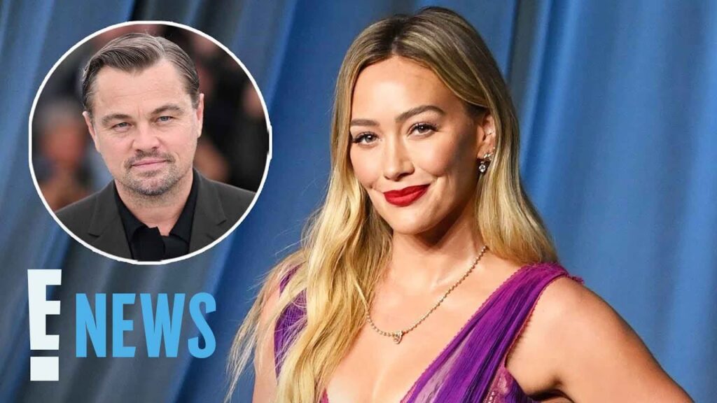 Hilary Duff Reacts to Rumors Leonardo DiCaprio Inspired "Mature” Song | E! News