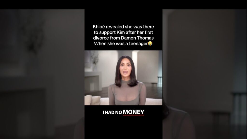 Khloé Kardashian Supported Kim Through Her First Divorce — As a Teenager