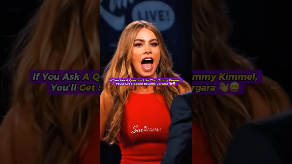An Epic Slap From Sofia Vergara 👋🔥