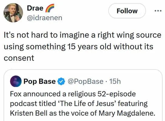Tweet reading "It's not hard to imagine a right wing source using something 15 years old without its consent"