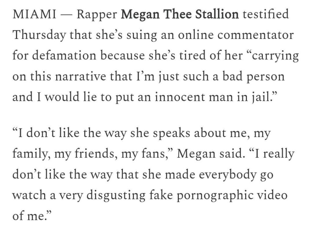 Megan Thee Stallion has testified in her case against blogger, Milagro: "Everybody thought that I deserved to get shot because I talk about sex and I twerk and I drink."