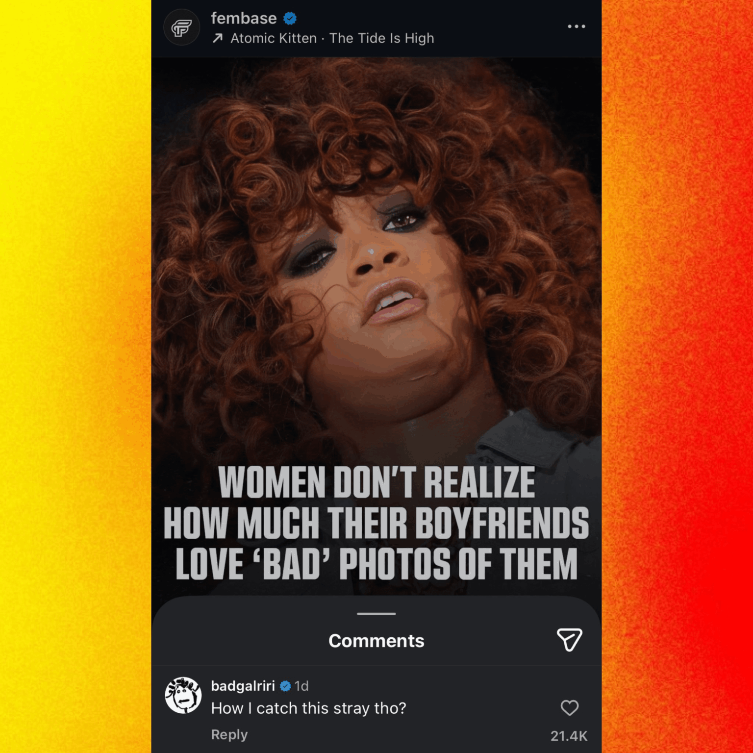 Rihanna comments on Instagram post claiming that men are drawn to “bad” photos of their girlfriends: “How I catch this stray tho?”