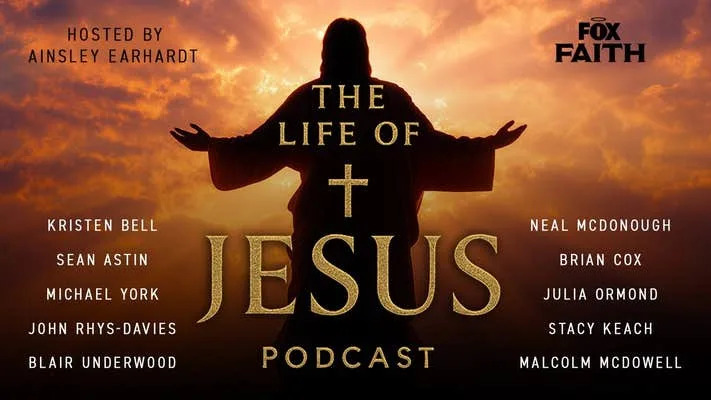 <a href="https://radio.foxnews.com/podcast/the-life-of-jesus/" rel="nofollow noopener" target="_blank" data-ylk="slk:Fox News;elm:context_link;itc:0;sec:content-canvas" class="link ">Fox News</a>