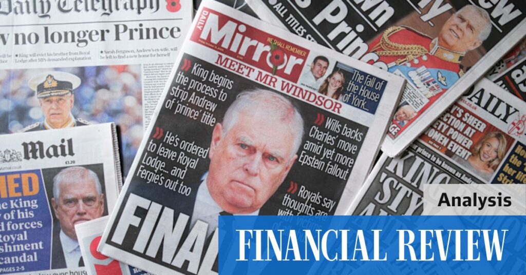 Former prince Andrew’s scandals spark royal reckoning as critics pile on Andrew Tillett