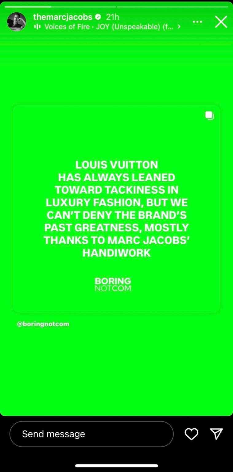 Marc Jacobs reposts “Louis Vuitton has always leaned toward tackiness in luxury fashion, but we can’t deny the brand’s past greatness , mostly thanks to Marc Jacobs’ handiwork”. Marc was creative director at Louis Vuitton for 16 years from 1997 to 2013