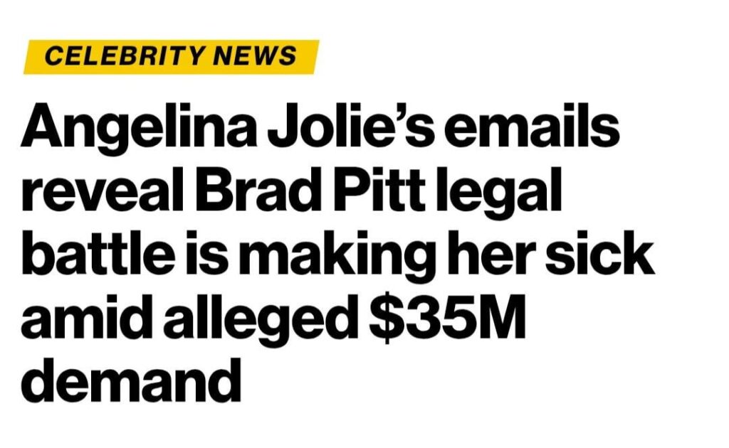 Angelina Jolie’s emails reveal Brad Pitt legal battle is making her sick