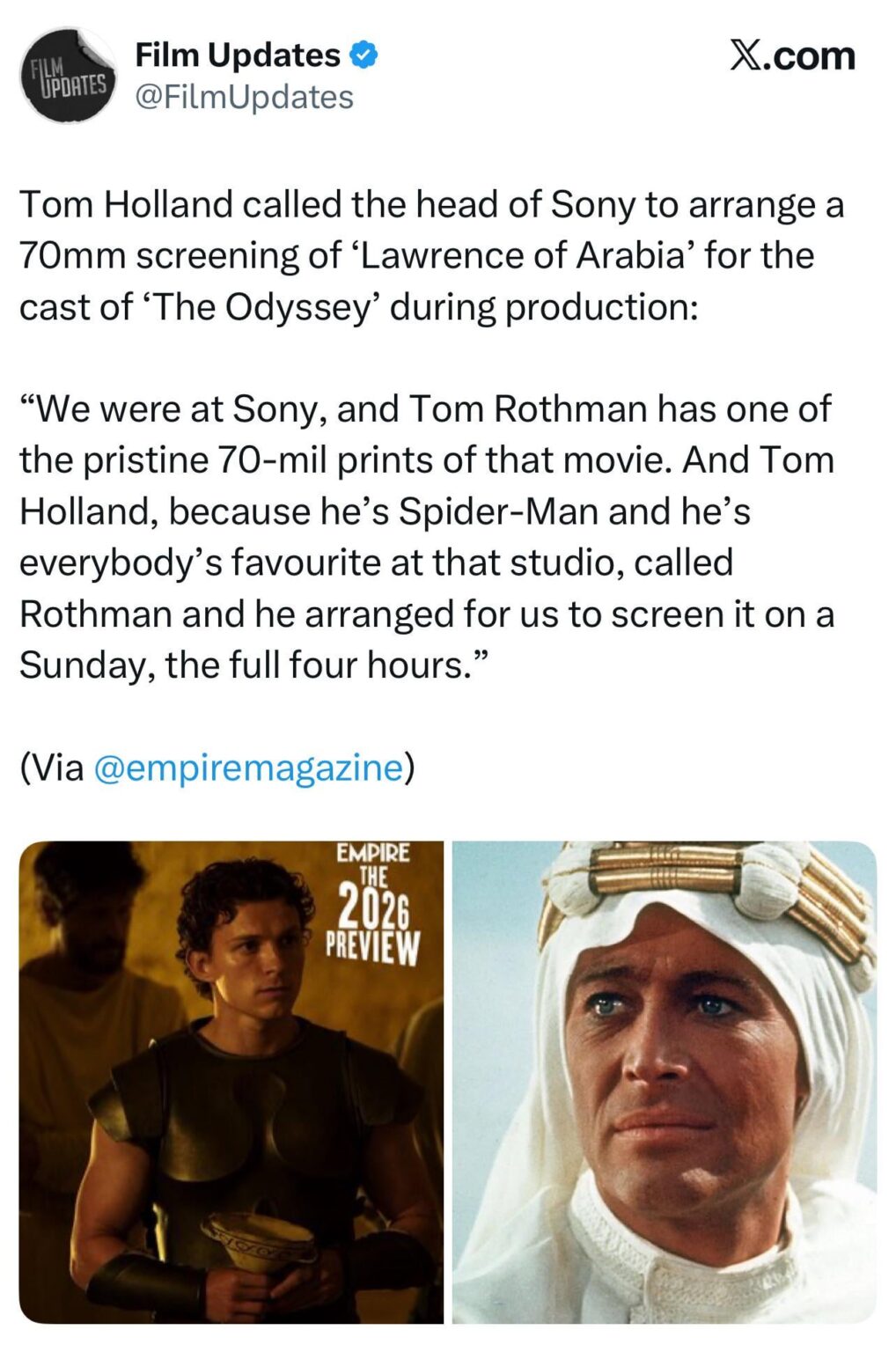 Tom Holland called the head of Sony to arrange a 70mm screening of ‘Lawrence of Arabia’ for the cast of ‘The Odyssey’ during production
