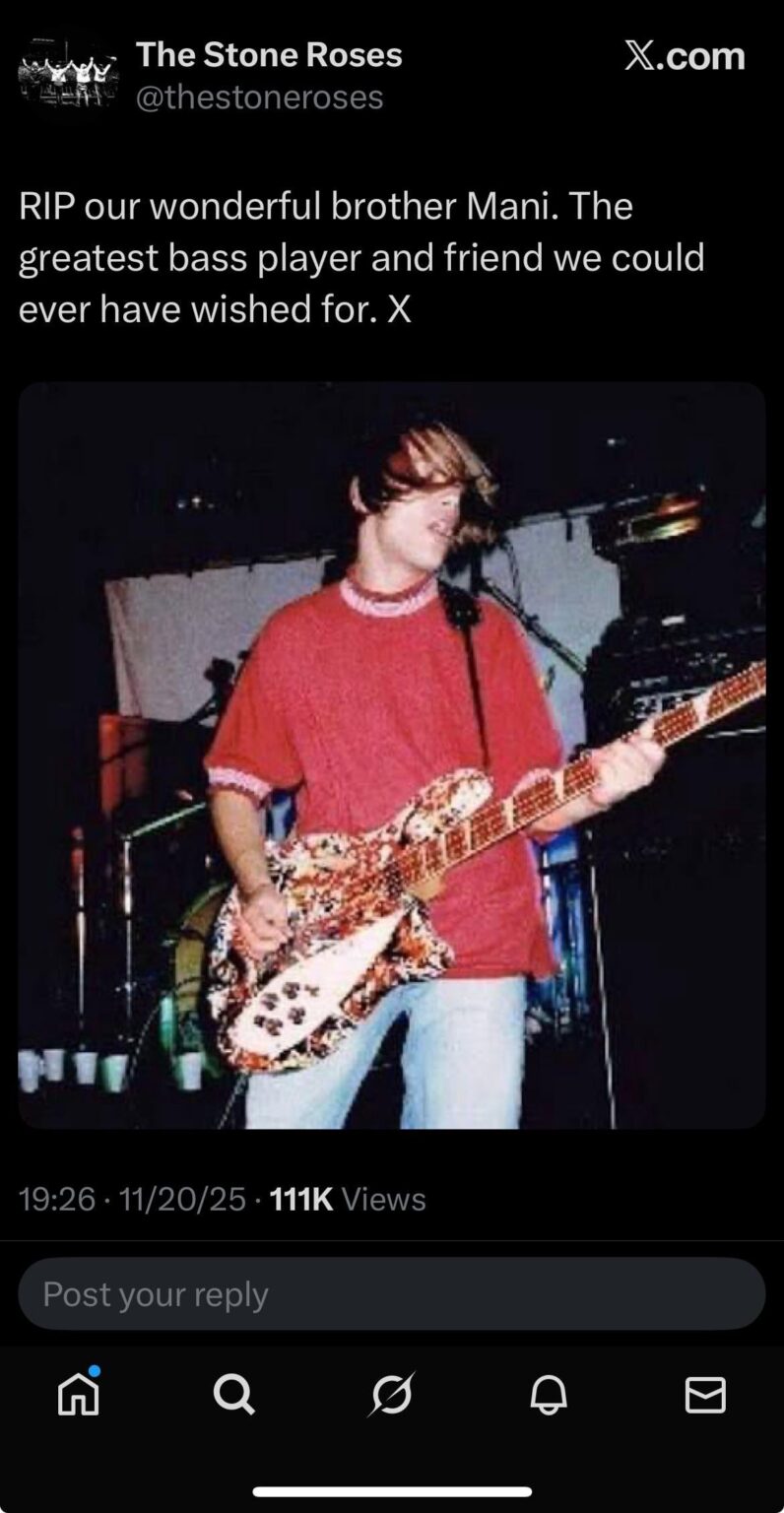 Gary “Mani” Mounfield, bass player for the Stone Roses, has passed away aged 62