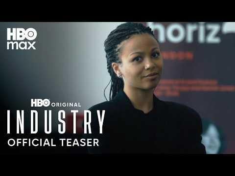 Industry Season 4 | Official Teaser | HBO Max