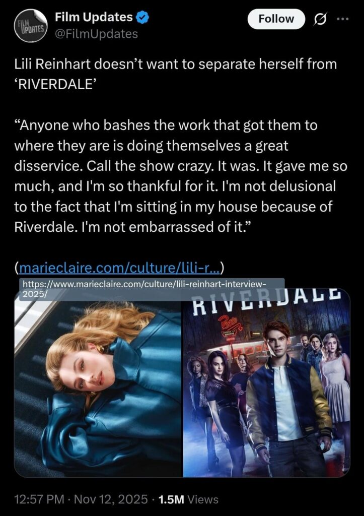 Lili Reinheart says she doesn't want to bash or denounce Riverdale: "“Anyone who bashes the work that got them to where they are is doing themselves a great disservice,”