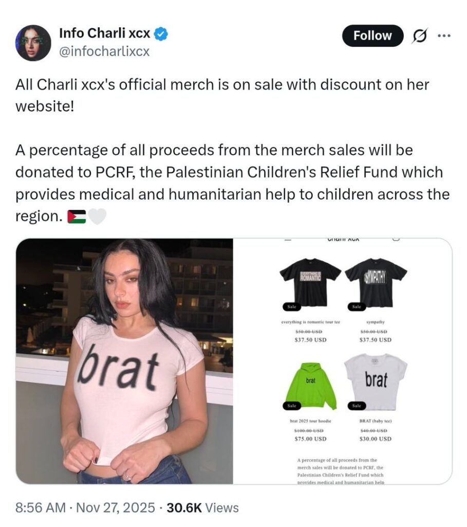 Charli XCX has discounted her merch ahead of Black Friday, a percentage of the proceeds will be donated to the Palestinian Children's Relief Fund.