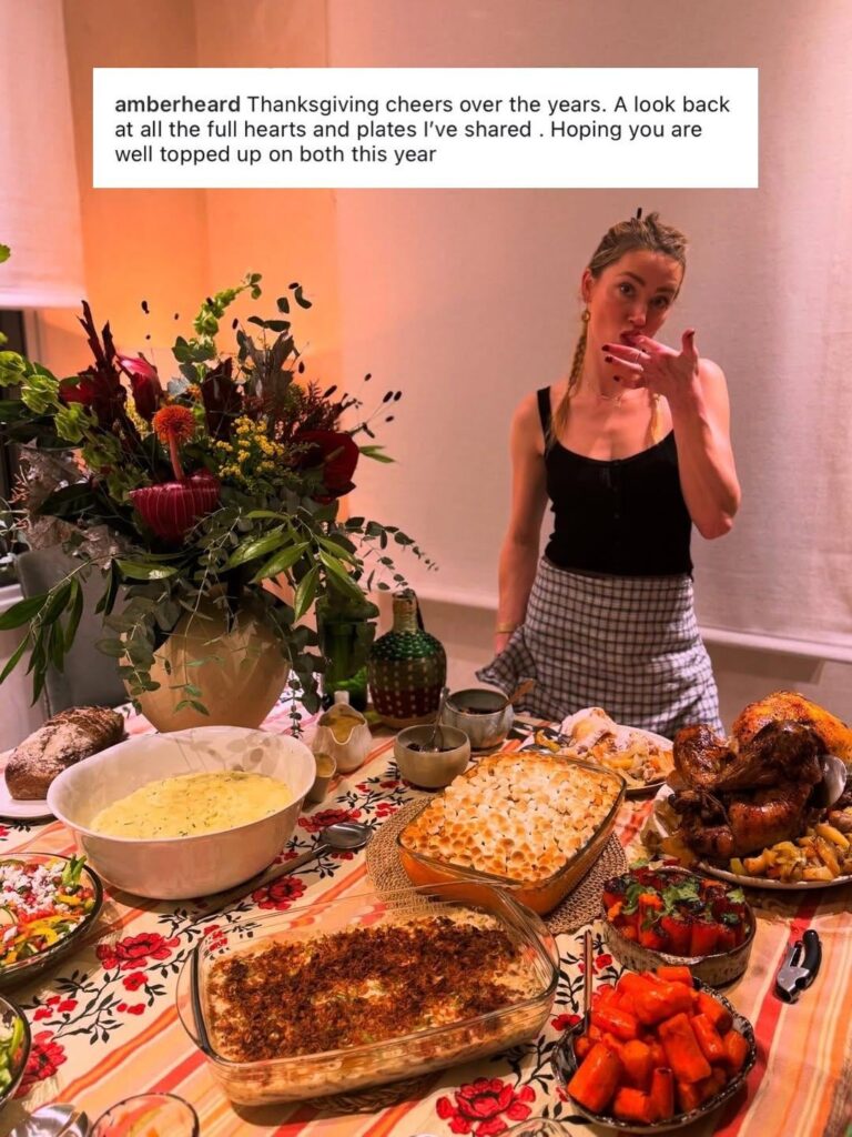 Amber Heard via her IG: “Thanksgiving cheers over the years. A look back at all the full hearts and plates I’ve shared . Hoping you are well topped up on both this year”