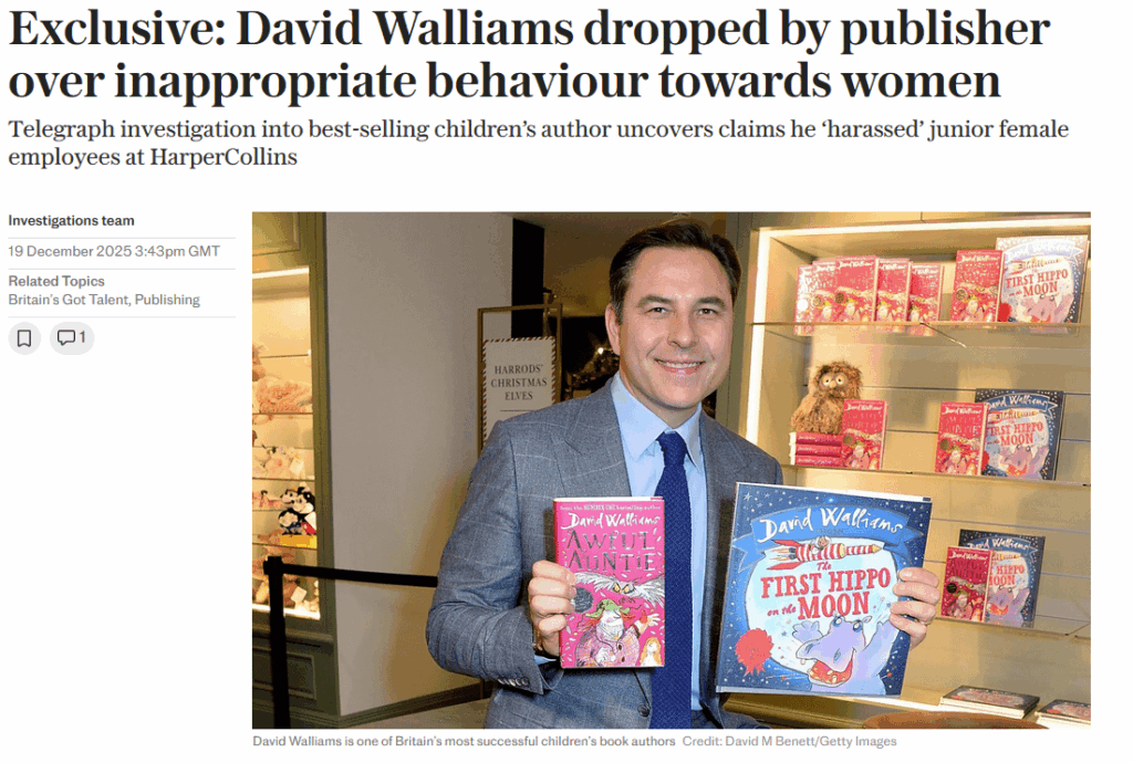Exclusive: David Walliams dropped by publisher over inappropriate behaviour towards women