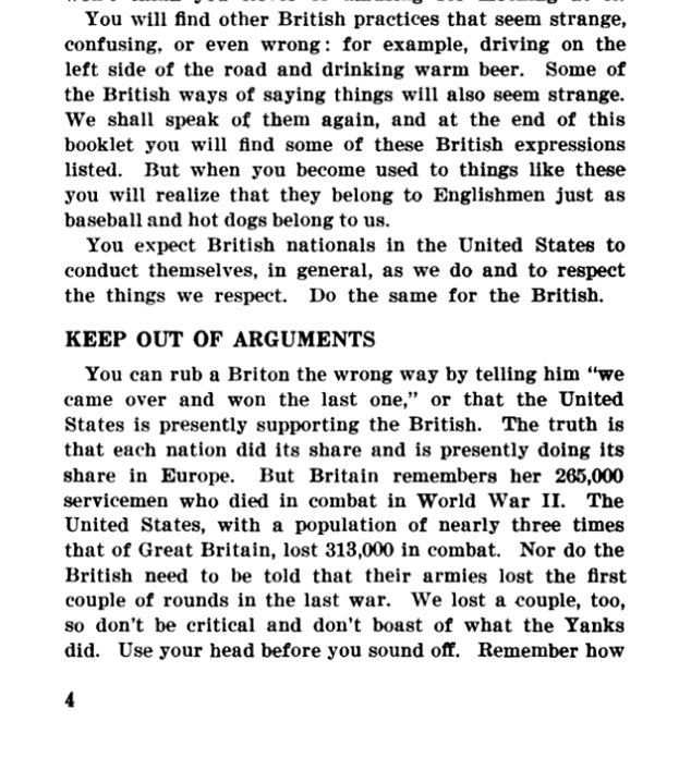 The guidebook warned troops that they may find some British habits - such as driving on the left and drinking warm beer - 'strange'