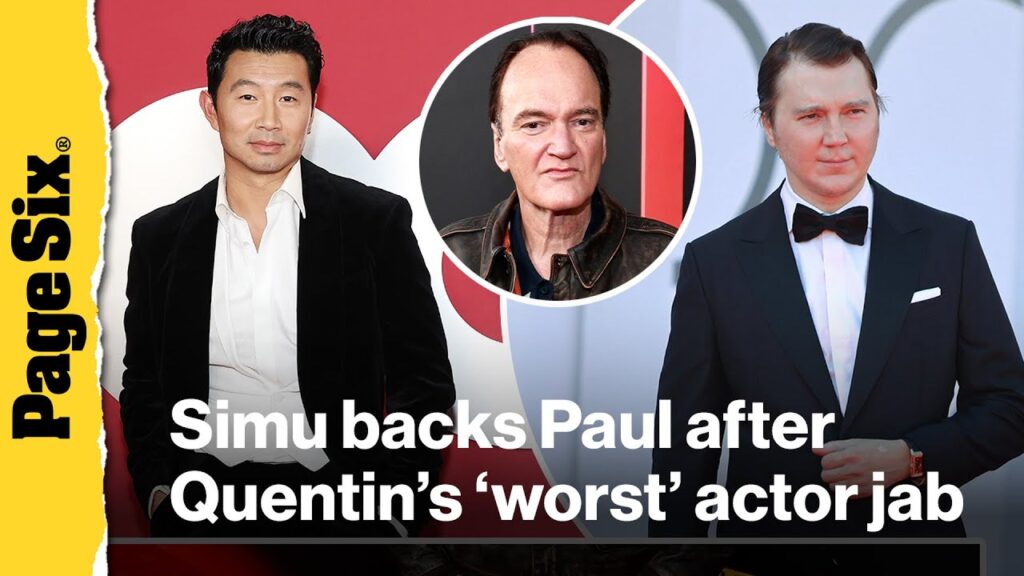 Simu Liu defends Paul Dano after Quentin Tarantino brands him the 'worst' actor in SAG