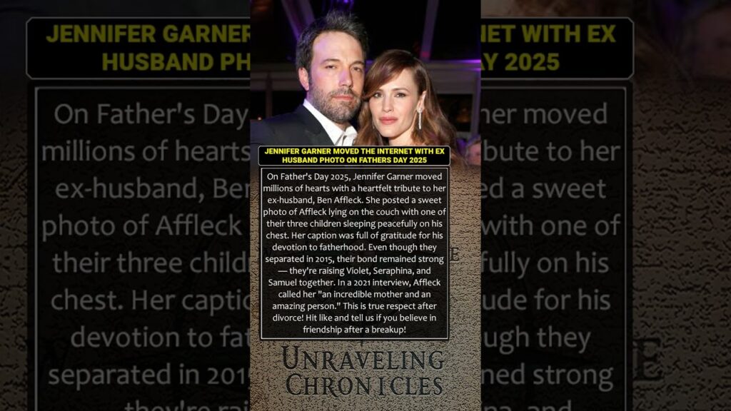 💔JENNIFER GARNER MOVED THE INTERNET WITH EX HUSBAND PHOTO ON FATHERS DAY 2025