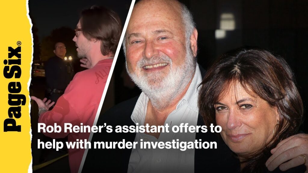 Rob Reiner’s Assistant Offers Help After Legendary Director and Wife Were Killed