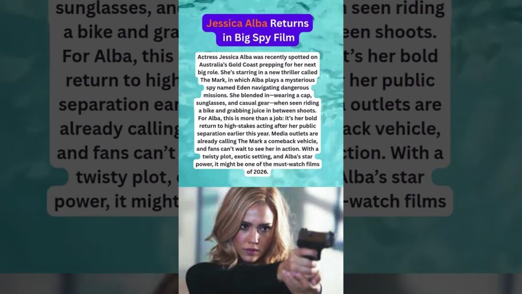 Jessica Alba Returns in Big Spy Film | What Secret Role Is Jessica Alba Playing in The Mark? #shorts Jessica Alba Returns in Big Spy Film | What Secret Role Is Jessica Alba Playing in The Mark? #shorts