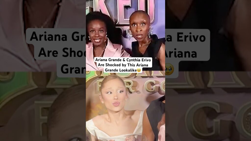 Ariana Grande & Cynthia Erivo Are Shocked by This Ariana Grande Lookalike🥹🥺