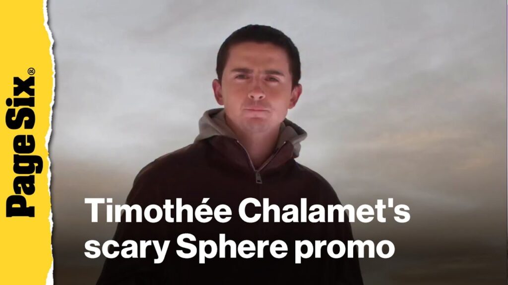 Timothée Chalamet stands on top of the Sphere in fear-inducing promotion for 'Marty Supreme'