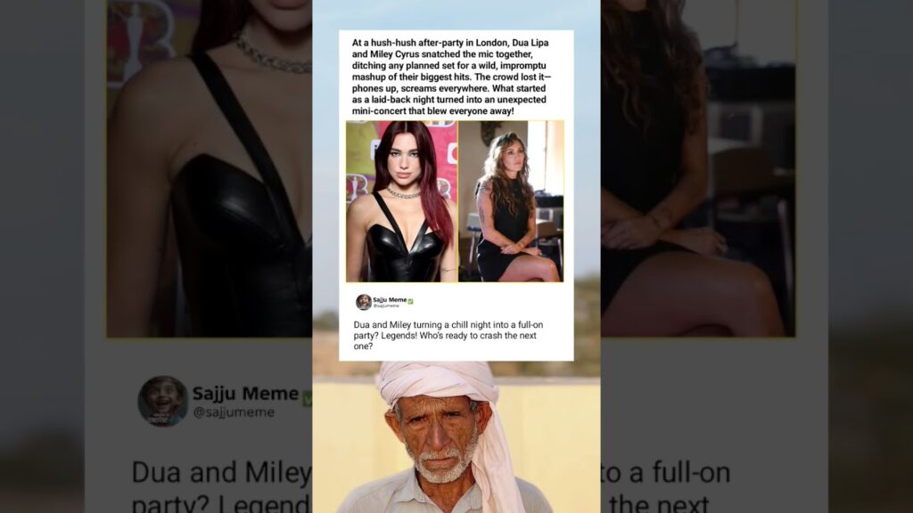 Dua Lipa & Miley Cyrus' Epic Impromptu Mashup at London After-Party! 🔥😱